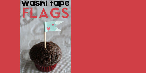 Make Washi Tape Flags