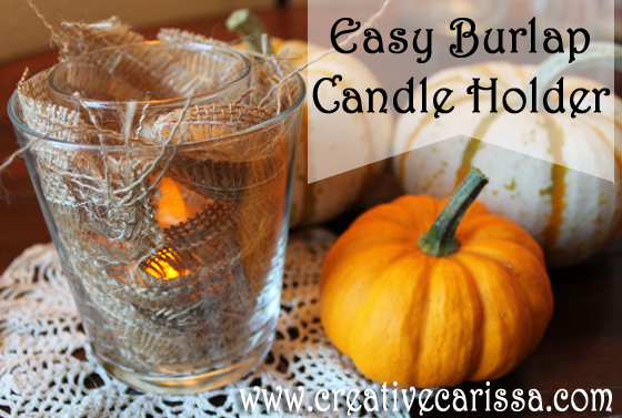 easy burlap candle holder vase from creativecarissa