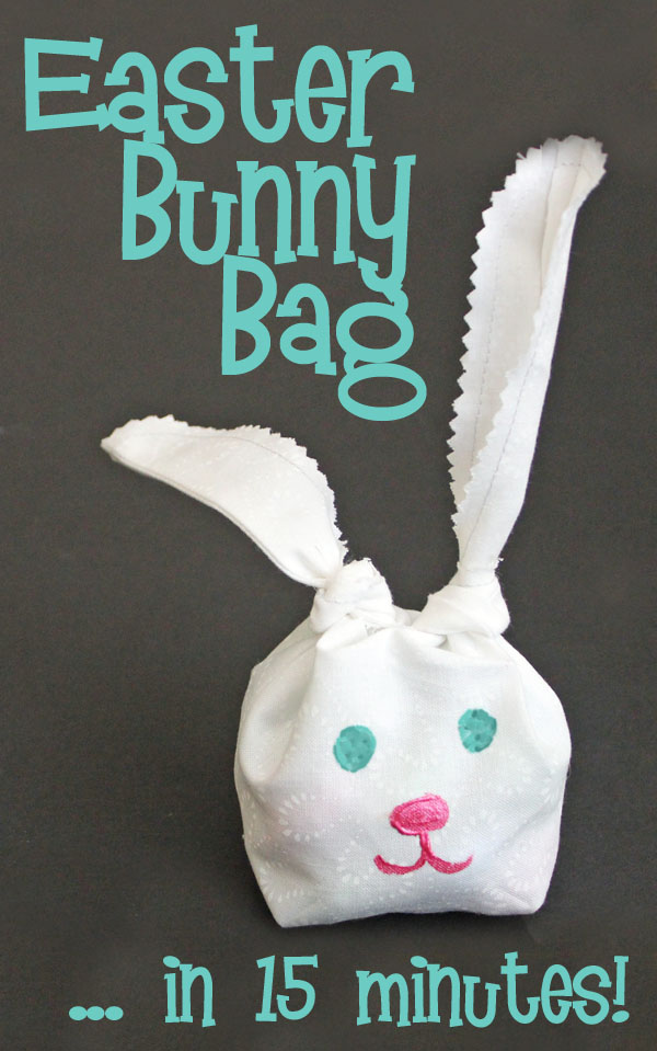 Easter bunny bag in 15 minutes on 30 minute crafts dot com!