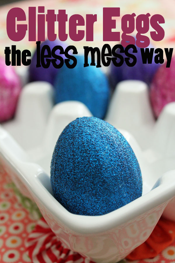 Glitter eggs (or anything) with a lot less mess using this technique!
