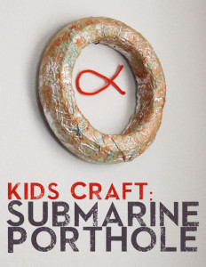 submarine porthole kids craft