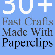 Over 30 Fast Crafts Made With Paperclips