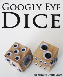 Googly eye dice at 30 Minute Crafts