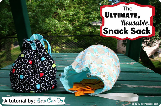 Ultimate Reusable Snack Sack Sew Can Do
