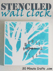 stenciled wall clock on 30 minute crafts