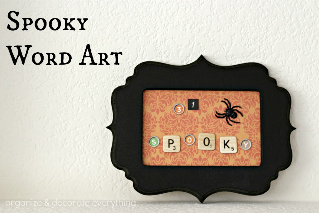 Spooky Word Art - Organize Your Stuff Now