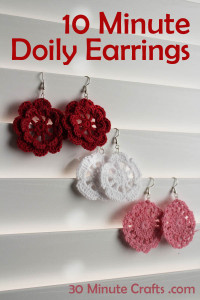 10 Minute Doily Earrings at 30 Minute Crafts