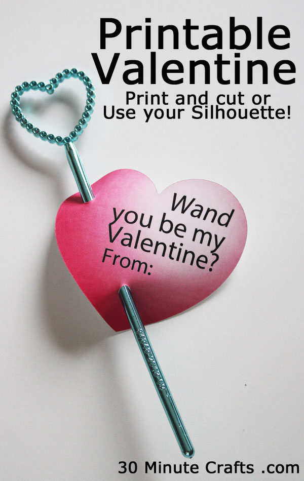 Wand You Be My Valentine Free Printable Valentine 30 Minute Crafts