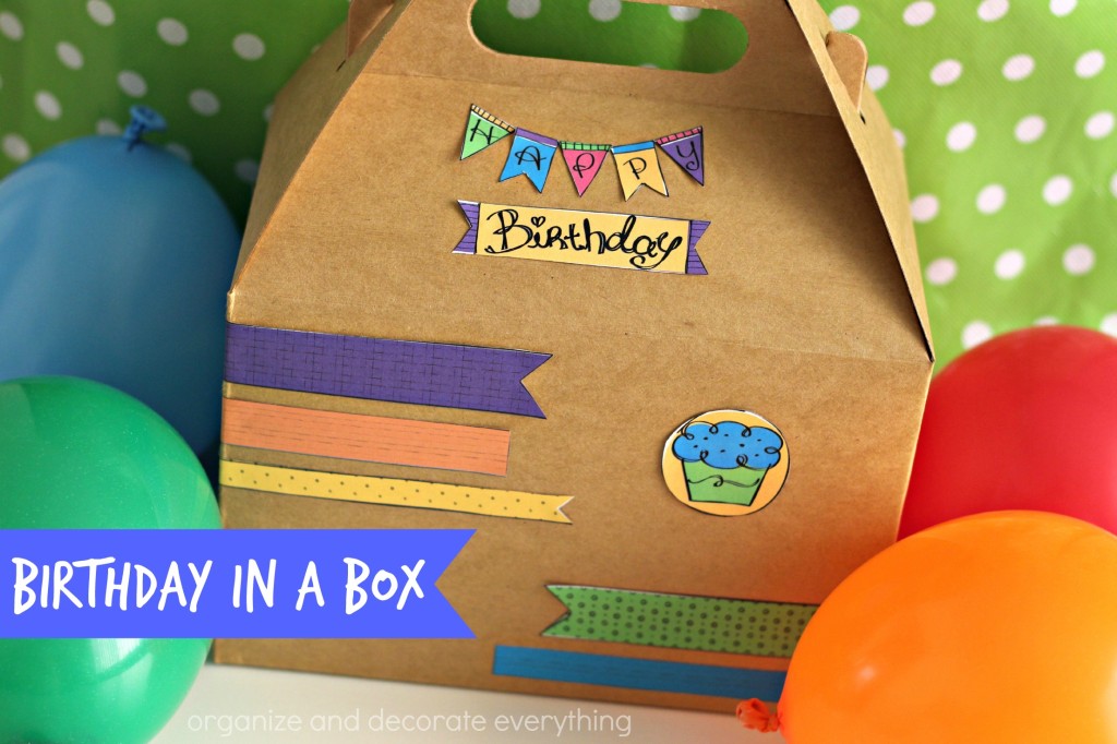 Birthday in a Box by Organize and Decorate Everything