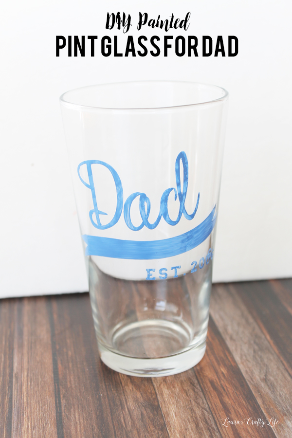 DIY-Painted-Pint-Glass-for-Dad-great-Fathers-Day-gift