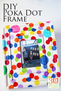 DIY Poka Dot Frame - a great way to celebrate special occasions. This is a 30 Minute Craft (or less)!
