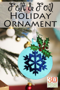 Felt and Foil Holiday Ornament