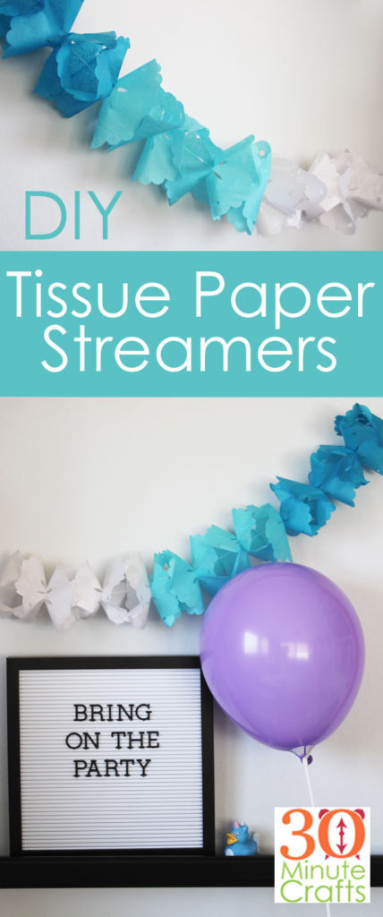 DIY Tissue Paper Streamers cut on the Cricut Maker and very simple to glue together