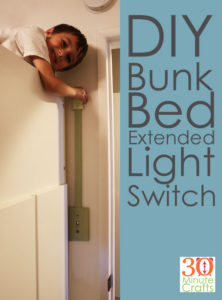 DIY Bunk Bed Extended Light Switch