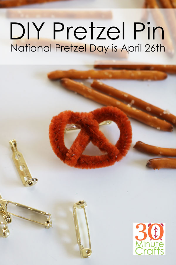 DIY Pretzel Pin that you can wear to celebrate National Pretzel Day on April 26th