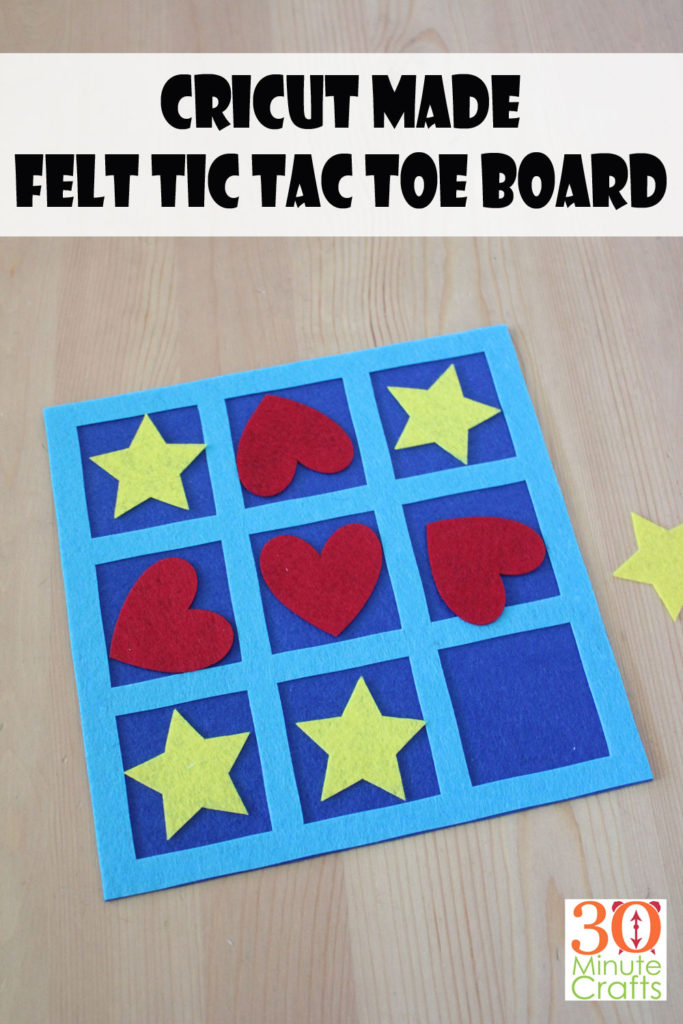 Felt Tic Tac Toe Board - 30 Minute Crafts