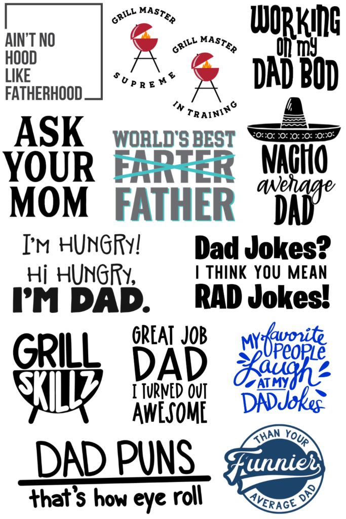 Fun Dad SVG files - make dad a tee